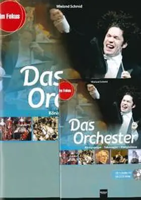 Schmid |  Das Orchester. Ermäßigtes Paketangebot mit Heft und Audio- und CD-ROM | Buch |  Sack Fachmedien