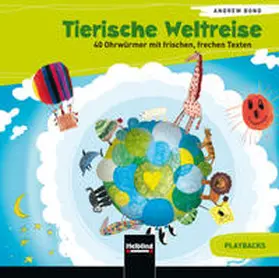 Bond |  Tierische Weltreise, Playback-CD | Sonstiges |  Sack Fachmedien