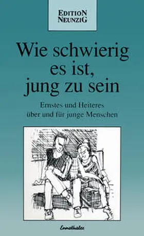  Wie schwierig es ist, jung zu sein | Buch |  Sack Fachmedien
