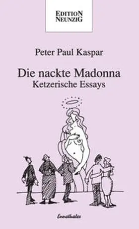 Kaspar |  Die nackte Madonna | Buch |  Sack Fachmedien