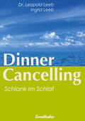 Leeb |  Dinner Cancelling | Buch |  Sack Fachmedien