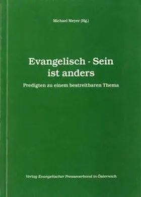 Meyer |  Evangelisch-Sein ist anders | Buch |  Sack Fachmedien