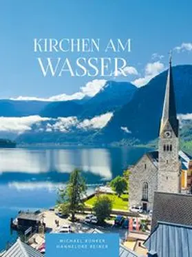 Bünker / Reiner |  Kirchen am Wasser | Buch |  Sack Fachmedien