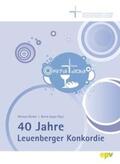 Bünker / Jaeger |  40 Jahre Leuenberger Konkordie | Buch |  Sack Fachmedien