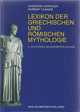 Hunger / Harrauer |  Lexikon der griechischen und römischen Mythologie | Buch |  Sack Fachmedien