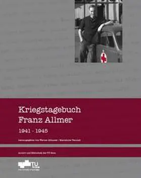 Vesulak / Ablasser |  Kriegstagebuch Franz Allmer 1941 - 1945 | Buch |  Sack Fachmedien