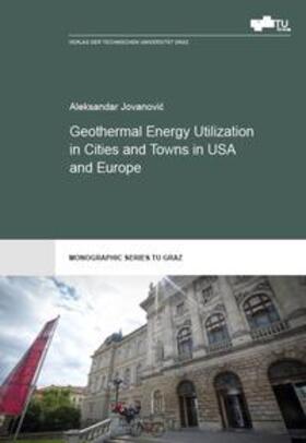 Jovanovic |  Geothermal Energy Utilization in Cities and Towns in USA and Europe | Buch |  Sack Fachmedien