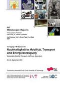 Eichlseder / Wimmer |  18. Tagung Nachhaltigkeit in Mobilität, Transport und Energieerzeugung (vormals "Der Arbeitsprozess des Verbrennungsmotors"); | Buch |  Sack Fachmedien