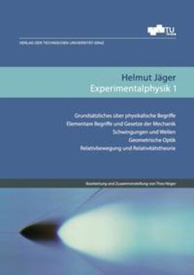 Jäger / Neger |  Experimentalphysik 1 | Buch |  Sack Fachmedien