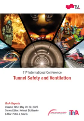 Sturm |  11th International Conference Tunnel Safety and Ventilation | Buch |  Sack Fachmedien