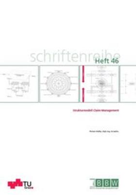Müller | Strukturmodell Claimmanagement | Buch | 978-3-85125-901-8 | sack.de