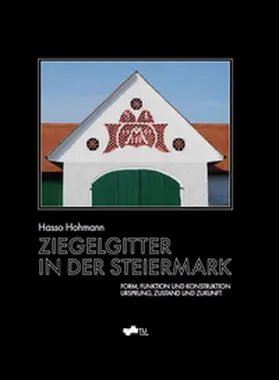 Hohmann |  Ziegelgitter in der Steiermark | Buch |  Sack Fachmedien