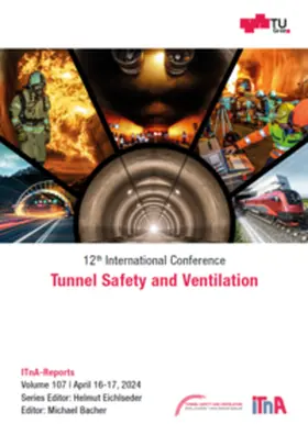 Bacher / Eichlseder |  12th International Conference Tunnel Safety and Ventilation | Buch |  Sack Fachmedien