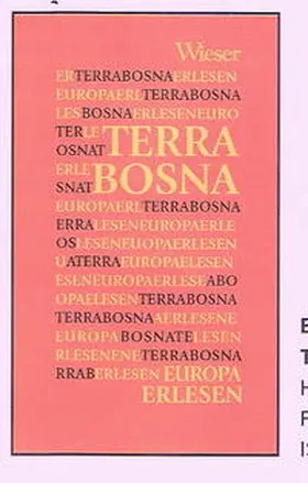 Fischer / Okuka |  Europa Erlesen. Terra Bosna | Buch |  Sack Fachmedien