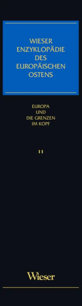 Kaser / Gramshammer-Hohl / Pichler |  Wieser Enzyklopädie des europäischen Ostens / Europa und die Grenzen im Kopf | Buch |  Sack Fachmedien