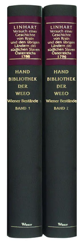 Linhart |  Handbibliothek der Wieser Enzyklopädie des europäischen Ostens (WEEO) / Versuch einer Geschichte von Krain und den übrigen Ländern der südlichen Slaven Österreichs | Buch |  Sack Fachmedien