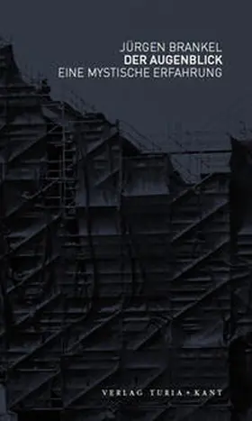 Brankel |  Der Augenblick | Buch |  Sack Fachmedien
