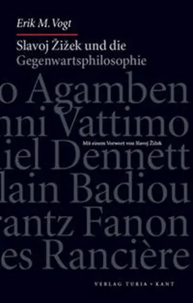 Vogt |  Slavoj Žižek und die Gegenwartsphilosophie | Buch |  Sack Fachmedien