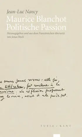 Nancy / Hock |  Maurice Blanchot – Politische Passion | Buch |  Sack Fachmedien
