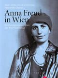 Johler / Sommer / Steiner |  Anna Freud in Wien | Buch |  Sack Fachmedien