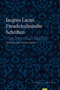 Lacan |  Freuds technische Schriften | Buch |  Sack Fachmedien