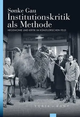 Gau |  Institutionskritik als Methode | Buch |  Sack Fachmedien