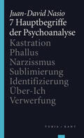 Nasio / Ruhs |  7 Hauptbegriffe der Psychoanalyse | Buch |  Sack Fachmedien