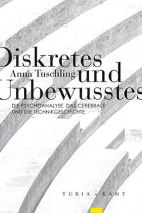 Tuschling |  Diskretes und Unbewusstes | Buch |  Sack Fachmedien