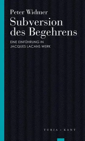 Widmer |  Subversion des Begehrens | Buch |  Sack Fachmedien