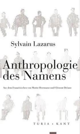 Lazarus |  Anthropologie des Namens | Buch |  Sack Fachmedien
