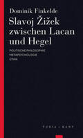 Finkelde |  Slavoj Zizek zwischen Lacan und Hegel | Buch |  Sack Fachmedien