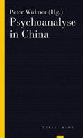 Widmer / Huo |  Psychoanalyse in China | Buch |  Sack Fachmedien