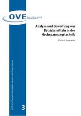 Sumereder |  Analyse und Bewertung von Betriebsmitteln in der Hochspannungstechnik | Buch |  Sack Fachmedien