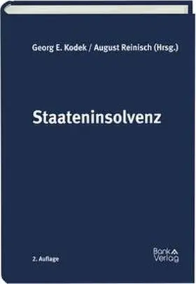 Kodek / Reinisch |  Staateninsolvenz | Buch |  Sack Fachmedien
