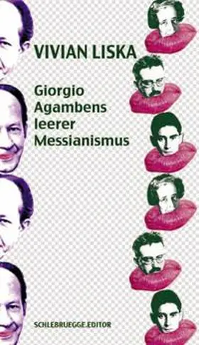 Liska |  Giorgio Agambens leerer Messianismus | Buch |  Sack Fachmedien