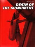 Lulic |  Death of the Monument | Buch |  Sack Fachmedien