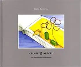 Sunkovsky |  Celnef & Nefcel | Buch |  Sack Fachmedien