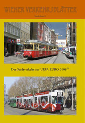 Der Stadtverkehr zur UEFA EURO 2008 | Buch | 978-3-85161-007-9 | sack.de