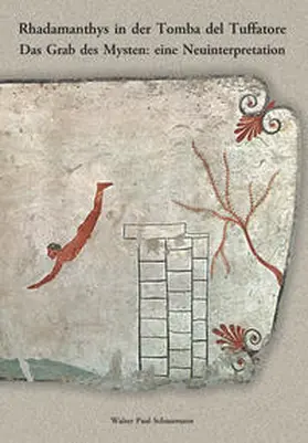Schussmann |  Rhadamanthys in der Tomba del Tuffatore | Buch |  Sack Fachmedien