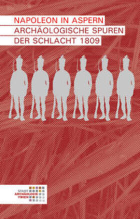 Ranseder / Sakl-Oberthaler / Penz | Napoleon in Aspern | Buch | 978-3-85161-170-0 | sack.de