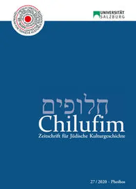 Zentrum für Jüdische Kulturgeschichte der Universität Salzburg | Chilufim 27, 2020 | Buch | 978-3-85161-241-7 | www.sack.de