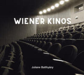 Batthyány | Wiener Kinos | Buch | 978-3-85161-256-1 | sack.de