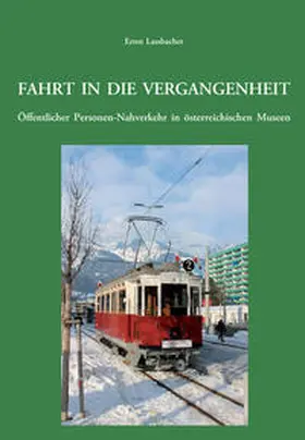 Lassbacher |  Fahrt in die Vergangenheit. | Buch |  Sack Fachmedien