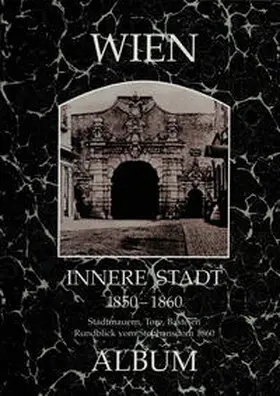 Seemann / Lunzer |  Wien, Innere Stadt 1850-1860 | Buch |  Sack Fachmedien