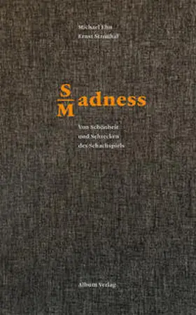 Ehn / Strouhal |  SMadness | Buch |  Sack Fachmedien