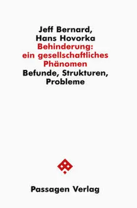 Bernard / Hovorka |  Behinderung: ein gesellschaftliches Phänomen | Buch |  Sack Fachmedien