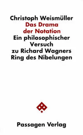 Weismüller |  Das Drama der Notation | Buch |  Sack Fachmedien