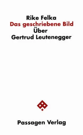 Felka |  Das geschriebene Bild | Buch |  Sack Fachmedien