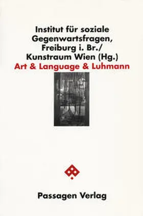 Matthiessen / Brüderlin |  Art &amp; Language &amp; Luhmann | Buch |  Sack Fachmedien