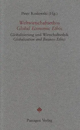 Koslowski |  Weltwirtschaftsethos /Global Economic Ethos | Buch |  Sack Fachmedien